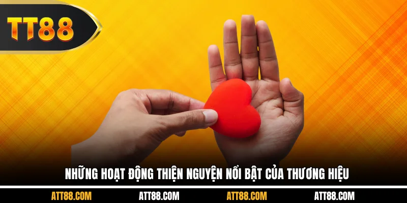 Những hoạt động thiện nguyện nổi bật của thương hiệu